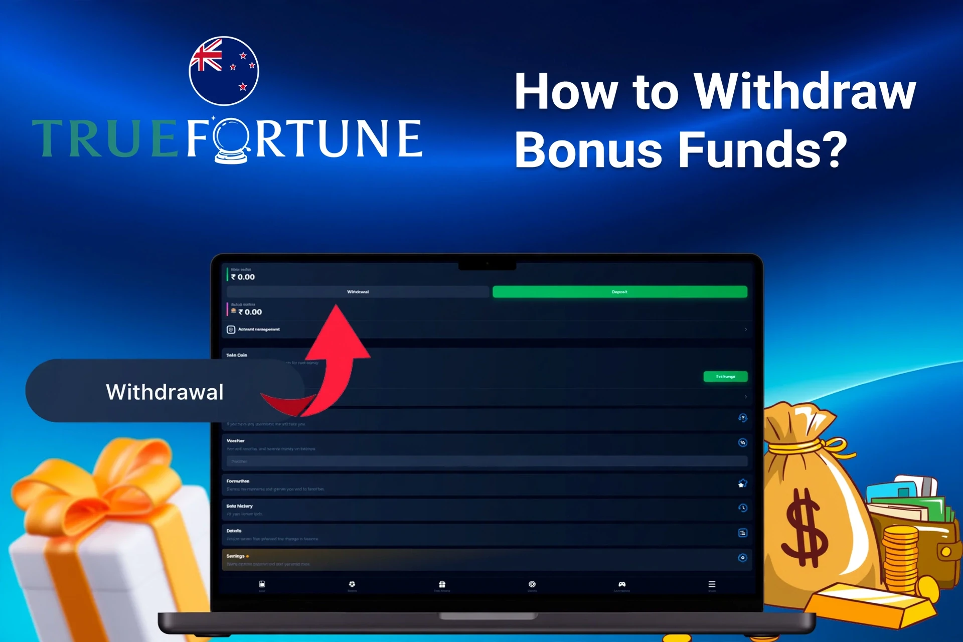 Laptop screen showing True Fortune withdrawal options with money bags and gift boxes in the background