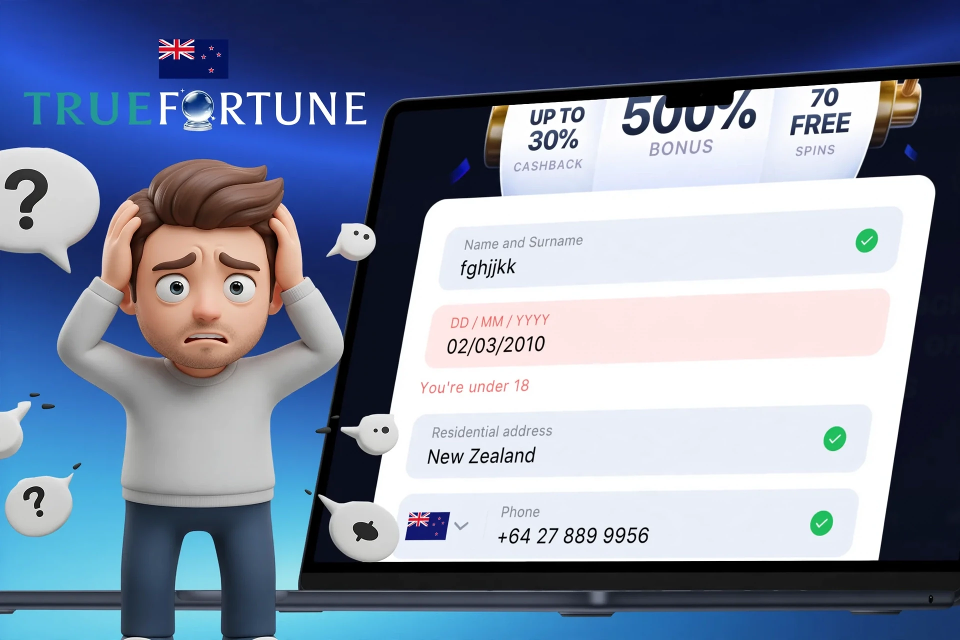 Description of possible difficulties when registering on True Fortune